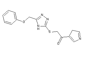 2-[[5-(phenoxymethyl)-4H-1,2,4-triazol-3-yl]thio]-1-(3H-pyrrol-4-yl)ethanone