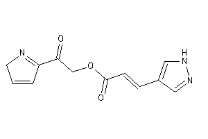 3-(1H-pyrazol-4-yl)acrylic Acid [2-keto-2-(2H-pyrrol-5-yl)ethyl] Ester