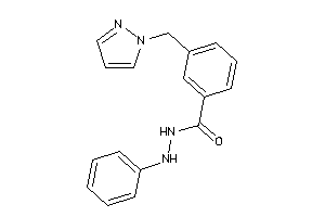 N'-phenyl-3-(pyrazol-1-ylmethyl)benzohydrazide