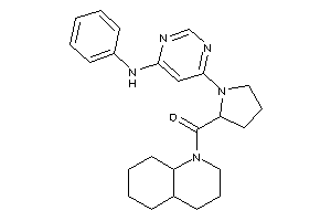 3,4,4a,5,6,7,8,8a-octahydro-2H-quinolin-1-yl-[1-(6-anilinopyrimidin-4-yl)pyrrolidin-2-yl]methanone