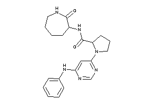 1-(6-anilinopyrimidin-4-yl)-N-(2-ketoazepan-3-yl)pyrrolidine-2-carboxamide