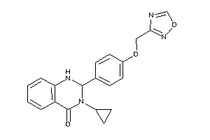 3-cyclopropyl-2-[4-(1,2,4-oxadiazol-3-ylmethoxy)phenyl]-1,2-dihydroquinazolin-4-one