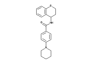 4-piperidino-N-thiochroman-4-yl-benzamide