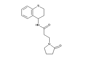 3-(2-ketopyrrolidino)-N-thiochroman-4-yl-propionamide