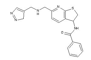 Image of N-[6-[(3H-pyrazol-4-ylmethylamino)methyl]-2,3-dihydrothieno[2,3-b]pyridin-3-yl]benzamide