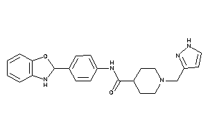 N-[4-(2,3-dihydro-1,3-benzoxazol-2-yl)phenyl]-1-(1H-pyrazol-3-ylmethyl)isonipecotamide