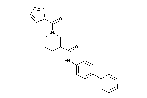 N-(4-phenylphenyl)-1-(2H-pyrrole-2-carbonyl)nipecotamide