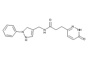 Image of 3-(6-keto-1H-pyridazin-3-yl)-N-[(1-phenyl-3-pyrazolin-4-yl)methyl]propionamide