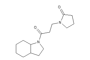 1-[3-(2,3,3a,4,5,6,7,7a-octahydroindol-1-yl)-3-keto-propyl]-2-pyrrolidone