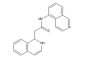 2-(1,2-dihydroisoquinolin-1-yl)-N-(5-isoquinolyl)acetamide