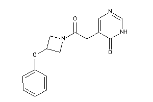 5-[2-keto-2-(3-phenoxyazetidin-1-yl)ethyl]-1H-pyrimidin-6-one