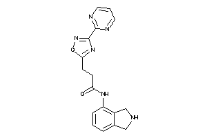 N-isoindolin-4-yl-3-[3-(2-pyrimidyl)-1,2,4-oxadiazol-5-yl]propionamide