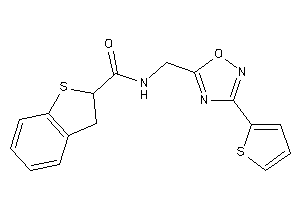 N-[[3-(2-thienyl)-1,2,4-oxadiazol-5-yl]methyl]-2,3-dihydrobenzothiophene-2-carboxamide