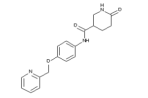 6-keto-N-[4-(2-pyridylmethoxy)phenyl]nipecotamide