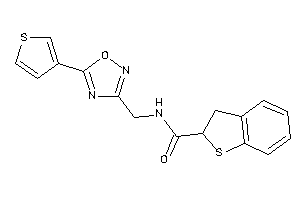 N-[[5-(3-thienyl)-1,2,4-oxadiazol-3-yl]methyl]-2,3-dihydrobenzothiophene-2-carboxamide