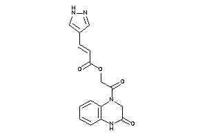 3-(1H-pyrazol-4-yl)acrylic Acid [2-keto-2-(3-keto-2,4-dihydroquinoxalin-1-yl)ethyl] Ester