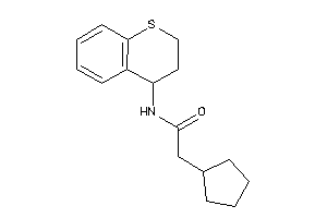 2-cyclopentyl-N-thiochroman-4-yl-acetamide