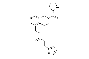 N-[(7-prolyl-6,8-dihydro-5H-2,7-naphthyridin-4-yl)methyl]-3-(2-thienyl)acrylamide