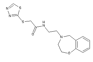 N-[2-(3,5-dihydro-2H-1,4-benzoxazepin-4-yl)ethyl]-2-(1,3,4-thiadiazol-2-ylthio)acetamide