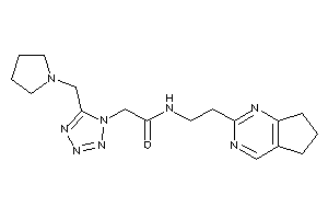 N-[2-(6,7-dihydro-5H-cyclopenta[d]pyrimidin-2-yl)ethyl]-2-[5-(pyrrolidinomethyl)tetrazol-1-yl]acetamide