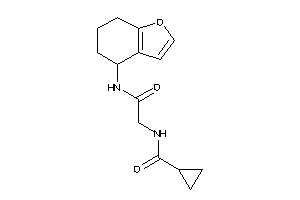 N-[2-keto-2-(4,5,6,7-tetrahydrobenzofuran-4-ylamino)ethyl]cyclopropanecarboxamide