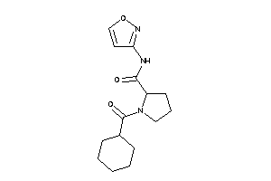 1-(cyclohexanecarbonyl)-N-isoxazol-3-yl-pyrrolidine-2-carboxamide