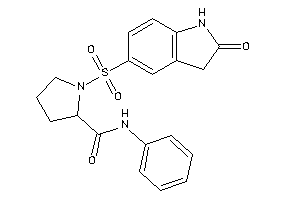 1-(2-ketoindolin-5-yl)sulfonyl-N-phenyl-pyrrolidine-2-carboxamide