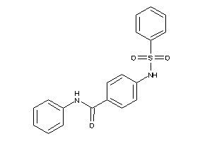 4-(benzenesulfonamido)-N-phenyl-benzamide