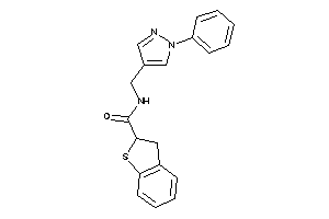 Image of N-[(1-phenylpyrazol-4-yl)methyl]-2,3-dihydrobenzothiophene-2-carboxamide