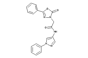 2-(2-keto-5-phenyl-1,3,4-oxadiazol-3-yl)-N-(1-phenylpyrazol-4-yl)acetamide