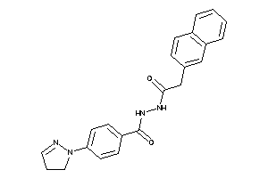 N'-[2-(2-naphthyl)acetyl]-4-(2-pyrazolin-1-yl)benzohydrazide