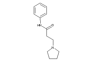 N-phenyl-3-pyrrolidino-propionamide