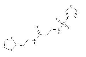 N-[2-(1,3-dioxolan-2-yl)ethyl]-3-(isoxazol-4-ylsulfonylamino)propionamide