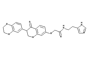 2-[3-(2,3-dihydro-1,4-benzodioxin-6-yl)-4-keto-chroman-7-yl]oxy-N-[2-(1H-imidazol-5-yl)ethyl]acetamide