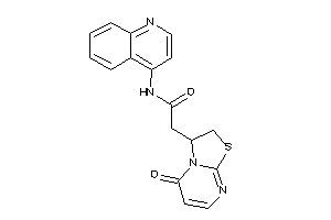 2-(5-keto-2,3-dihydrothiazolo[3,2-a]pyrimidin-3-yl)-N-(4-quinolyl)acetamide