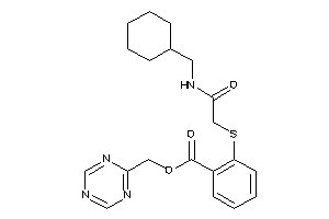 2-[[2-(cyclohexylmethylamino)-2-keto-ethyl]thio]benzoic Acid S-triazin-2-ylmethyl Ester